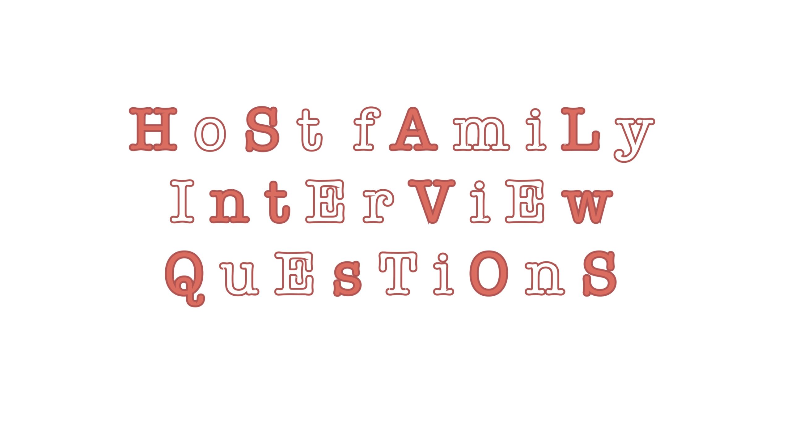 plain text with the words: "host family interview questions."