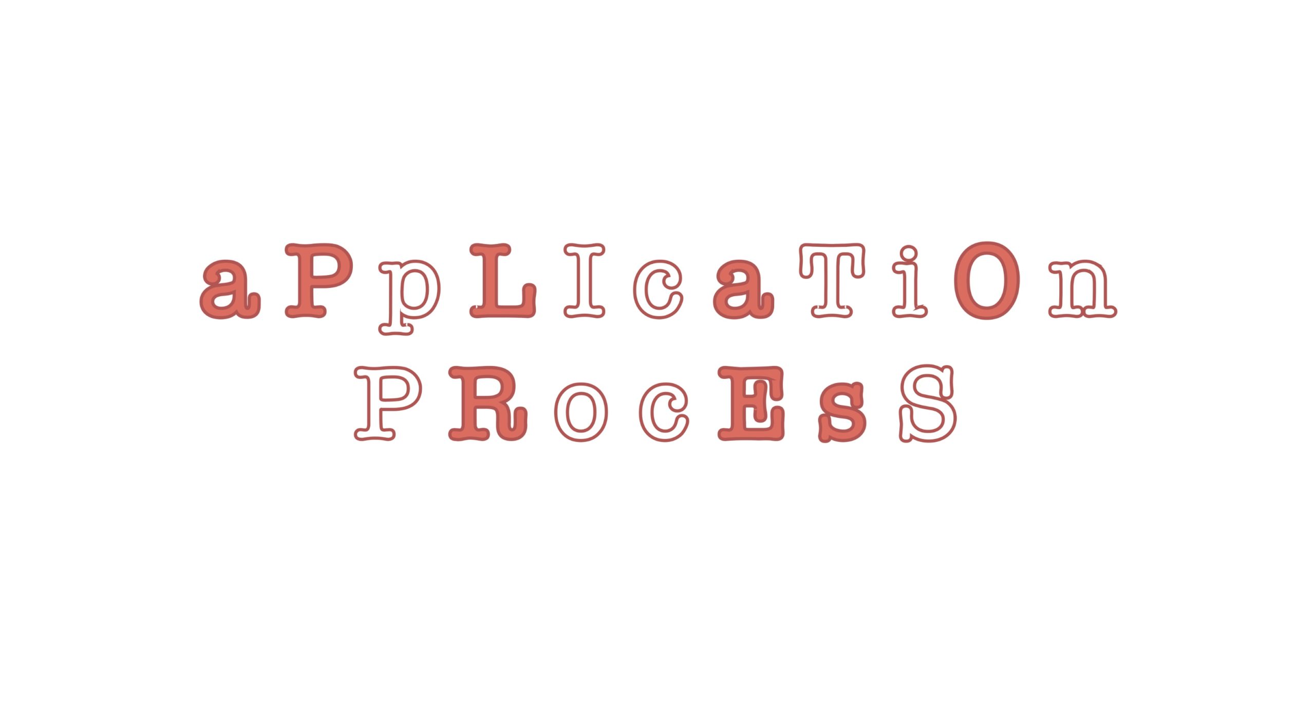 plain image with the words "application process"