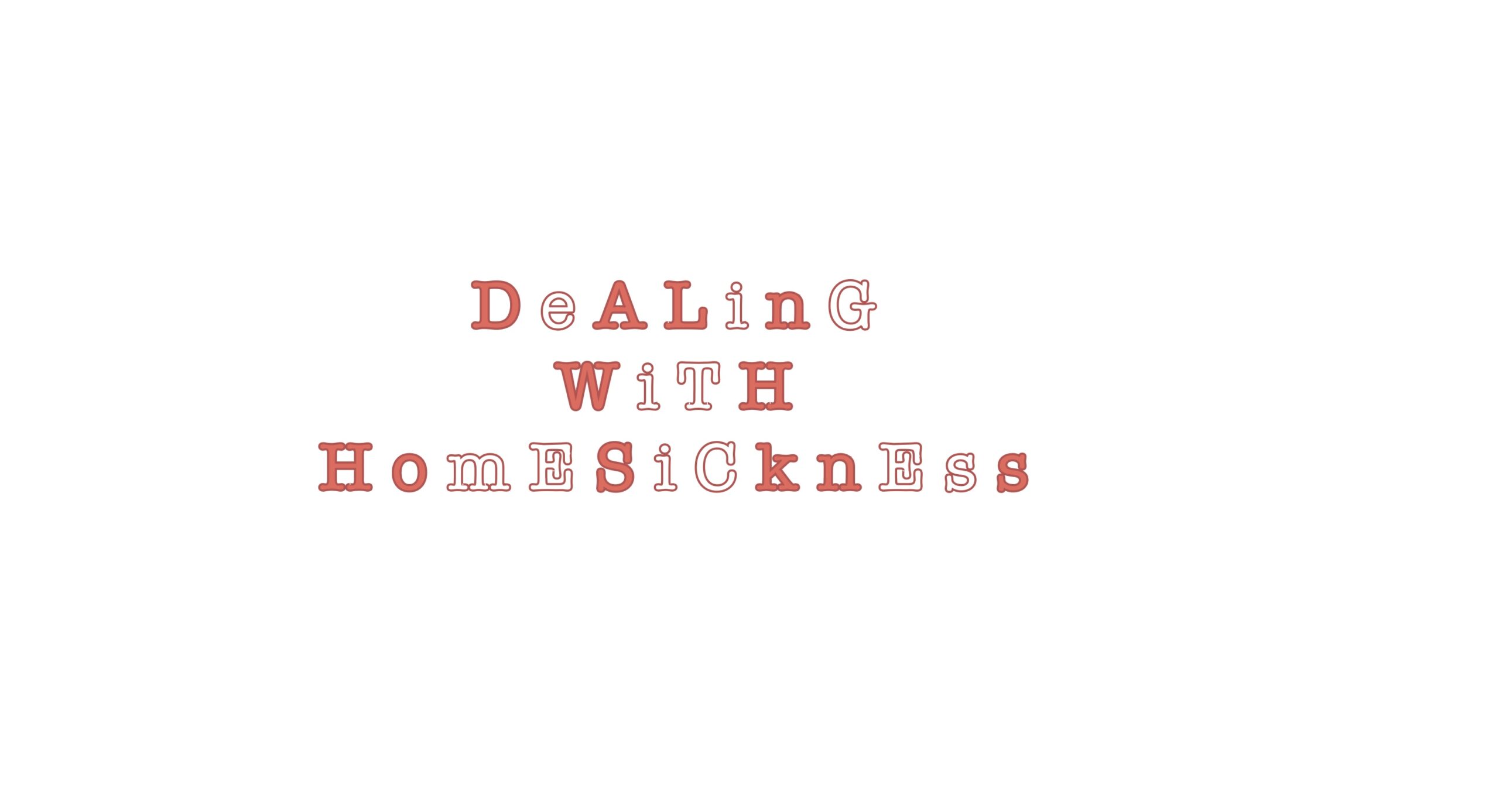 plain image with the words: "dealing with homesickness."